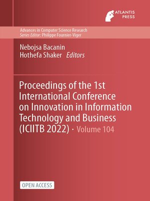 cover image of Proceedings of the 1st International Conference on Innovation in Information Technology and Business (ICIITB 2022)